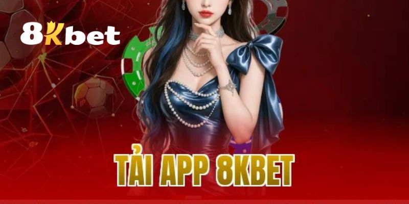 Tải app 8KBET